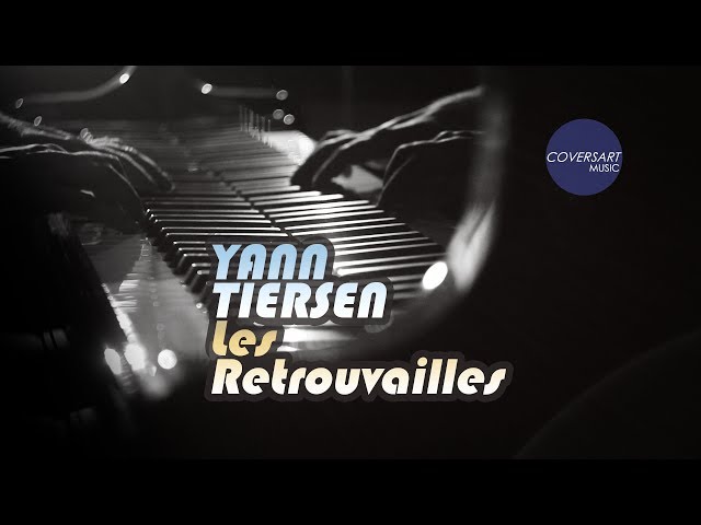 Yann Tiersen - Les Retrouvailles / #coversart