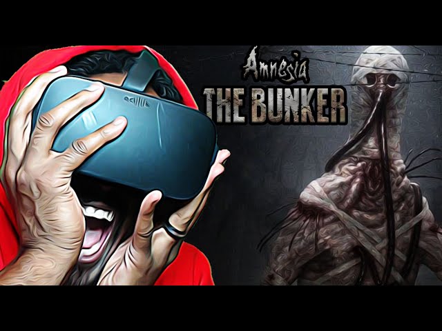 Amnesia: The Bunker In VR