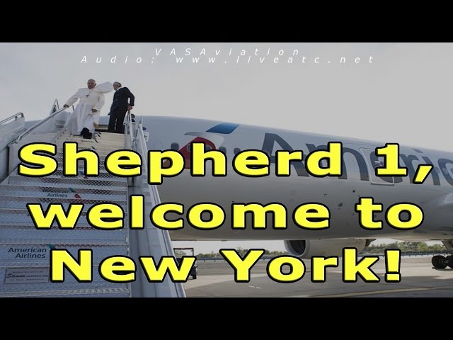 [FUNNY ATC] POPE FRANCIS landing at New York JFK