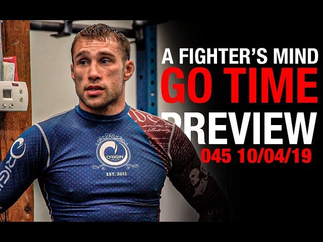 A Fighter's Mind - GO TIME PREVIEW with Kyle Bochniak | OriginHD EP: 045