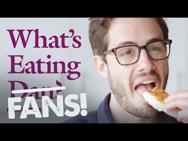 What's Eating Fans? Dan Responds | Garlic Bread | What's Eating Dan?