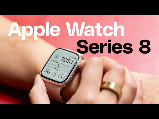 Apple Watch Series 8 review: if it ain’t broke, don’t upgrade