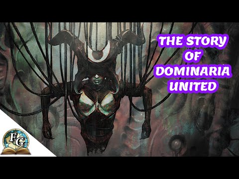 The Full Story Of Dominaria United
