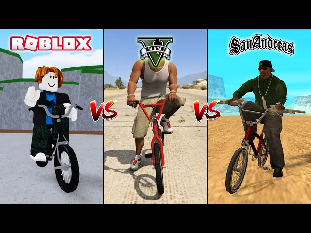 ROBLOX BMX VS GTA 5 BMX VS GTA SAN ANDREAS BMX - WHICH IS BEST?