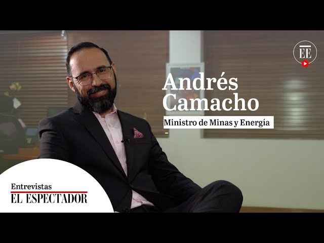 Andrés Camacho: “La transición energética es con gas y petróleo” | El Espectador