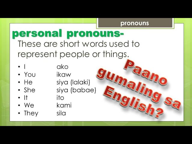 Paano Gumaling sa English? |pronouns|