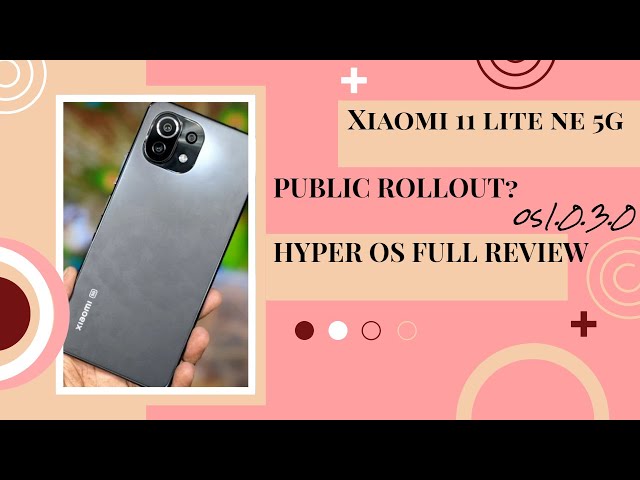 Xiaomi 11 Lite NE 5G HyperOS Full Review |INDIA PUBLIC ROLLOUT 🤯 #Android14 #MIUI #SpeedBoost