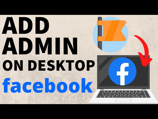 How to Add Admin on Facebook Page on PC, Chromebook, or Laptop