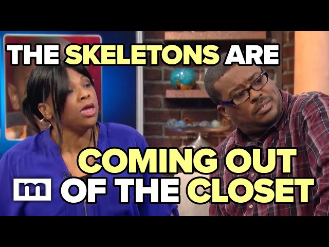 The Skeletons Are Coming Out of the Closet | MAURY