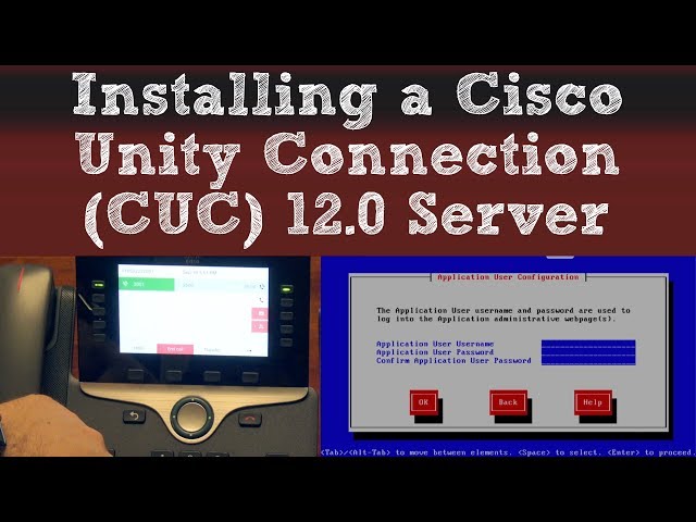 Installing a Cisco Unity Connection (CUC) 12.0 Server