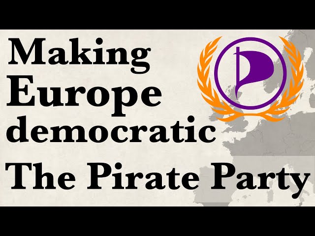 Making Europe democratic - pt. 1 - the Pirate Party