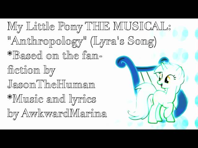 [ORIGINAL] Anthropology (Lyra's Song)