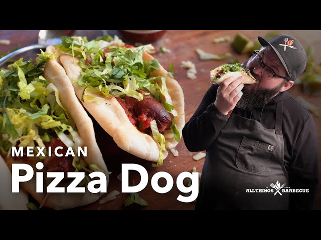 Sizzling Sonoran Style Mexican Pizza Dog! | Chef Tom X All Things BBQ