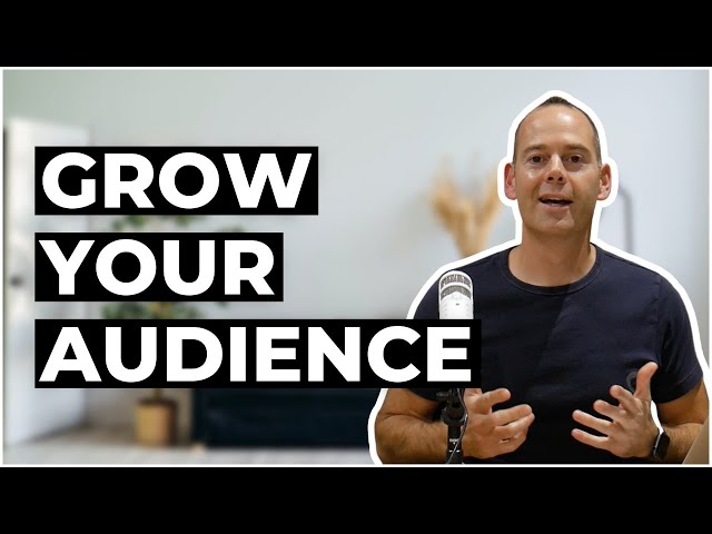 Focus On Growing Your Audience First