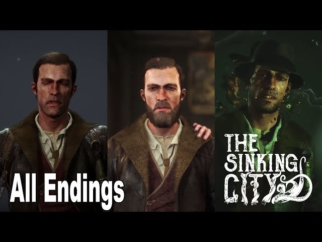 The Sinking City - All Endings + Secret Ending [HD 1080P]