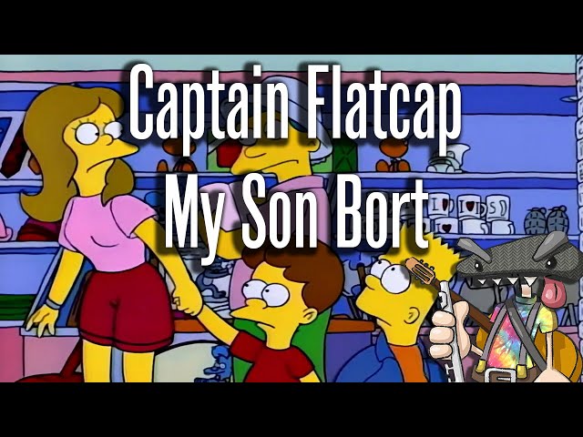 Captain Flatcap - My Son Bort (Music Video)