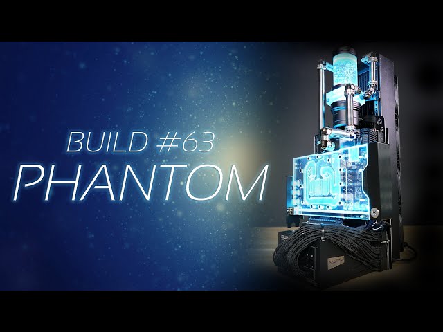 Build #63 Phantom