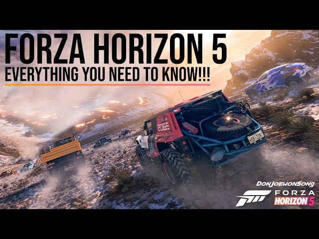 Forza Horizon 5 - EVERYTHING YOU NEED TO KNOW ABOUT FORZA HORIZON 5