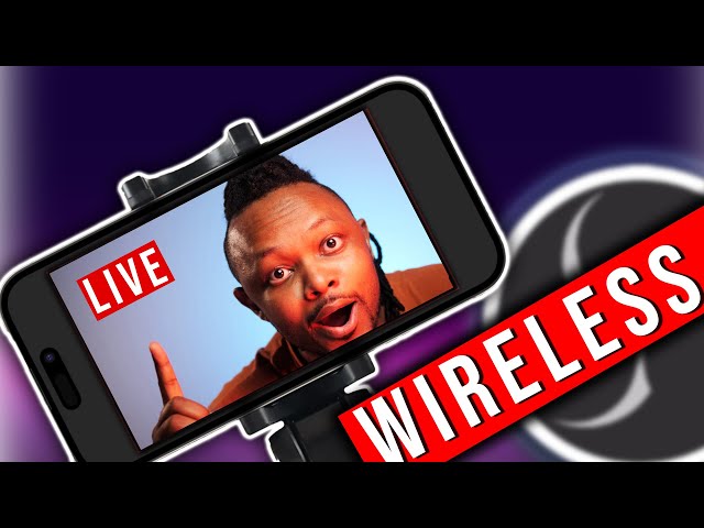 Use a PHONE As A WIRELESS CAMERA in OBS For Live Streaming