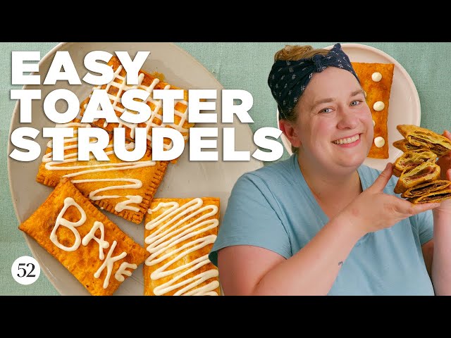 How To Make Toaster Strudel | Bake It Up a Notch with Erin McDowell