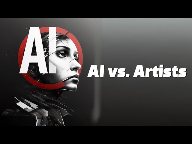 The War between Artists and AI