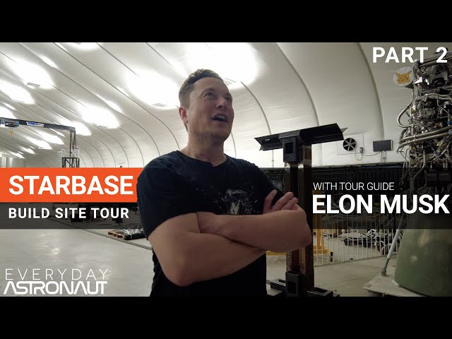 Starbase Tour with Elon Musk [PART 2 // Summer 2021]