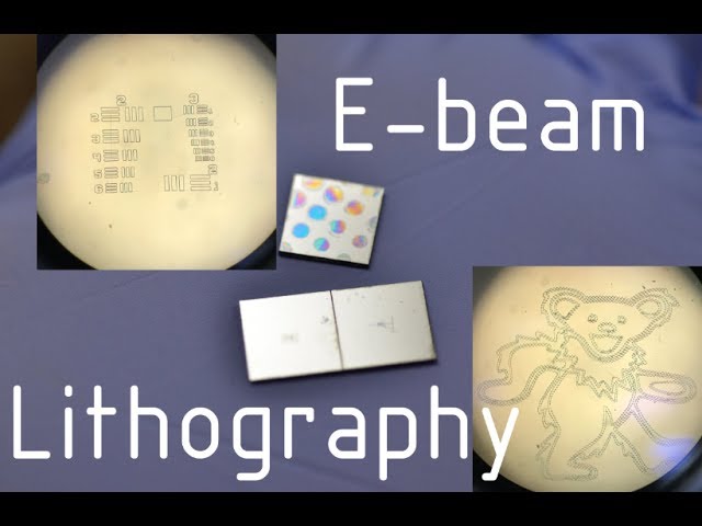 Making Tiny Things with Electron Microscope - E-beam Lithography