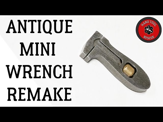 Antique Mini Wrench [Resurrection]