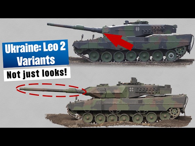 Ukraine: Leopard 2 Variants & Capabilities