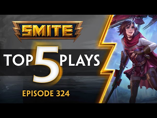 SMITE - Top 5 Plays - Episode 324