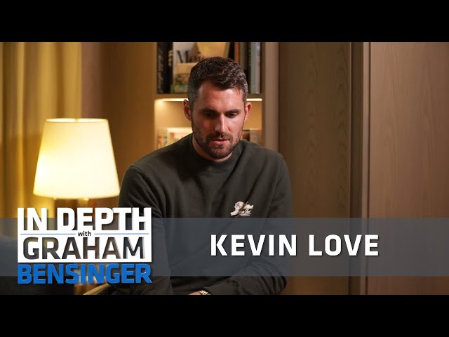 Kevin Love’s panic attack: I was afraid for my life