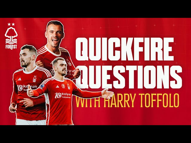 QUICKFIRE QUESTIONS WITH HARRY TOFFOLO 🔥