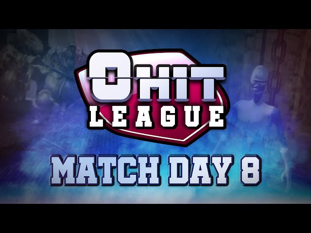 0 Hit League - Day 8