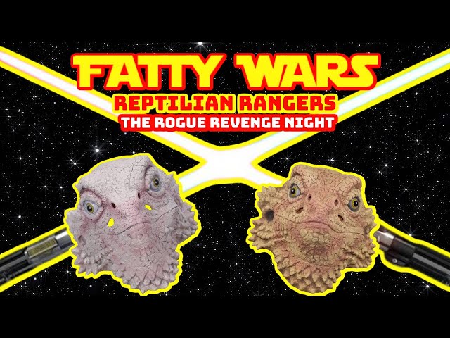 Fatty Wars : Reptilian Rangers "The Rogue Revenge Night" (FULL MOVIE) 2024 *STAR WARS PARODY MOVIE*