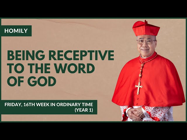 Being Receptive To The Word Of God - William Cardinal Goh (Homily - 28 Jul 2023)