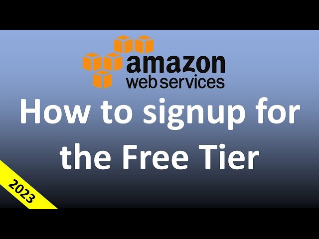 How to sign up for the AWS free tier in 2023