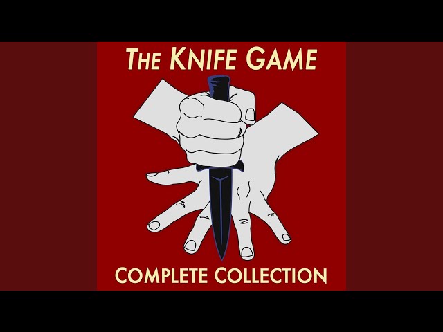 The New Knife Game Song