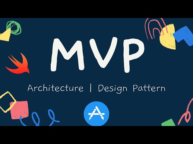 Swift: MVP Design Pattern Architecture (2022, iOS, Xcode 12, Swift 5) - iOS for Beginners