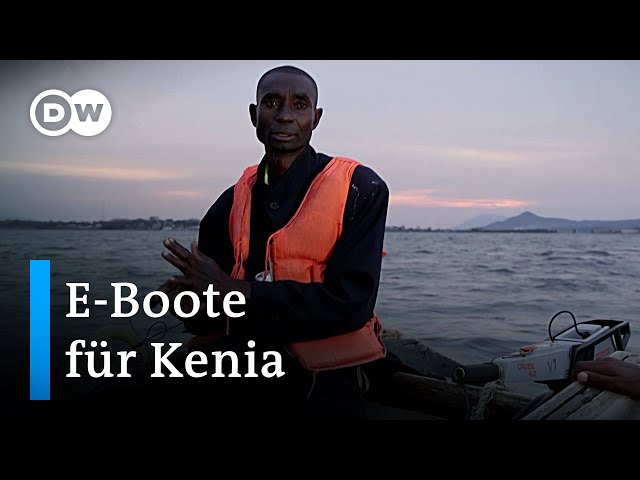 Kenia: Mit E-Booten für einen sauberen Viktoriasee | Global Ideas