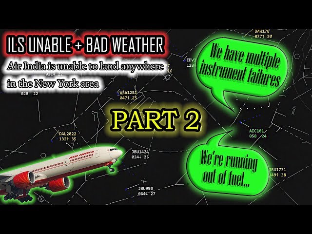*PART 2* Air India LOSES MULTIPLE INSTRUMENTS AND CAN'T LAND ANYWHERE!
