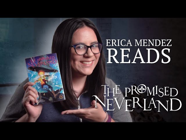 Manga Reading with Emma, Erica Mendez | The Promised Neverland, Vol. 11 | VIZ