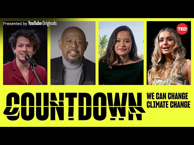 [Replay] Watch the 2021 TED Countdown Global Livestream | Take action on climate change