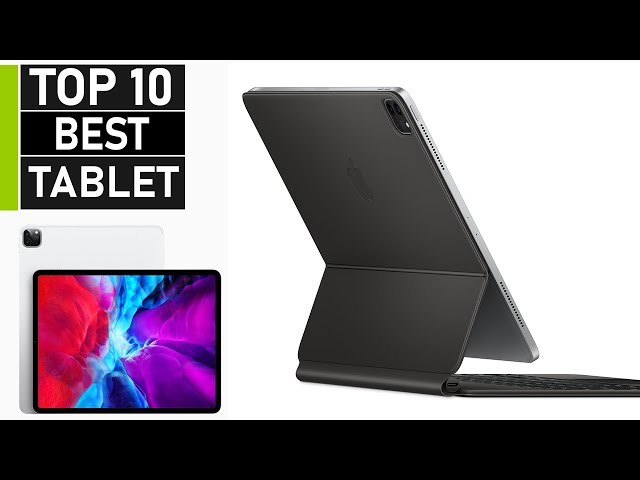 Top 10 Best Tablets that can Replace Your Laptop
