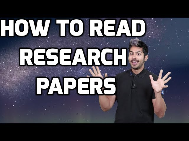 How to Read a Research Paper