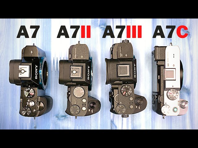 Sony A7 vs A7II vs A7III vs A7C: A Buying Guide