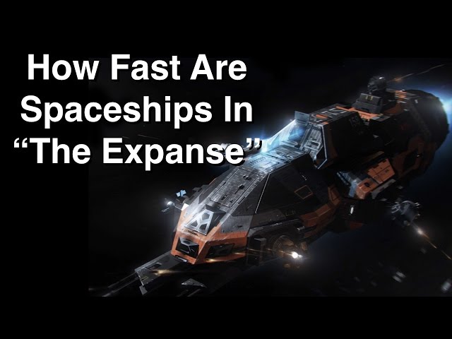 How Fast Are Spaceships In 'The Expanse'?
