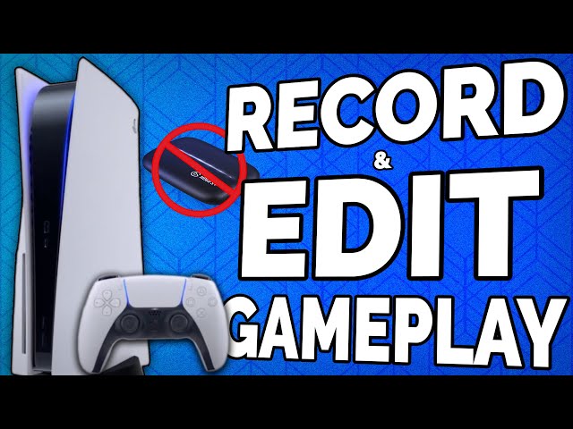 How To Record And Edit PS5 Videos For YouTube (NO CAPTURE CARD)