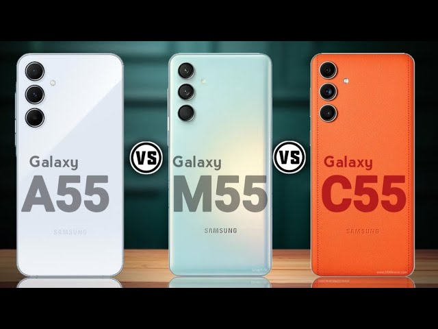 Galaxy A55 Vs Galaxy M55 Vs Galaxy C55    #Trakontech.