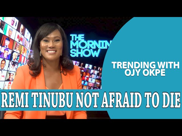 Remi Tinubu ‘Not Afraid To Die'+ Tinubu Says Things Are Better +Terrorists Demand N1BN| W/OjyOkpe