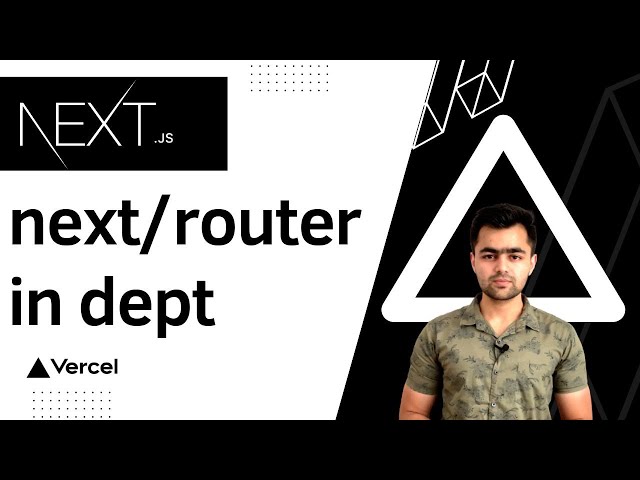 Understanding NextJS Router | NextJS in Hindi